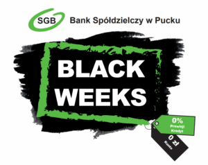 Black Weeks w Banku Spółdzielczym w Pucku, 0% prowizji od udzielonego kredytu, 0 zł za prowadzenie Konta